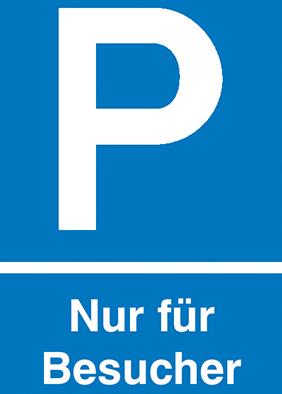 Parkplatzschild Kunstst. B250xH400 mm Nur für Besucher